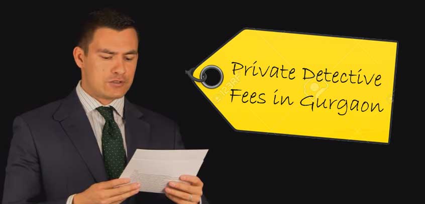 private-detective-fees-gurgaon