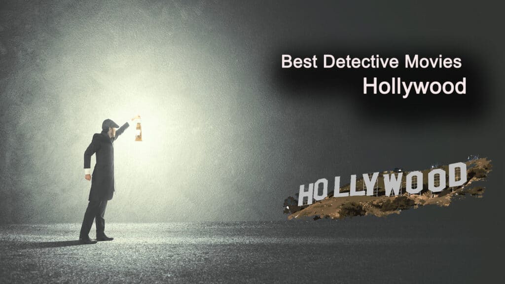 best detective movies hollywood